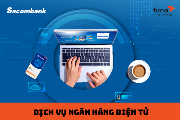 Dịch vụ ngân hàng điện tử